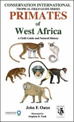 PRIMATES OF WEST AFRICA: A FIELD GUIDE AND NATURAL HISTORY 1