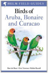 HELM FIELD GUIDES. BIRDS OF ARUBA, CURAÇAO AND BONAIRE 1