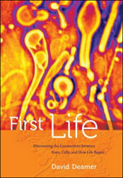 FIRST LIFE. DISCOVERING THE CONNECTIONS BETWEEN STARS, CELLS, AND HOW LIFE BEGAN 1