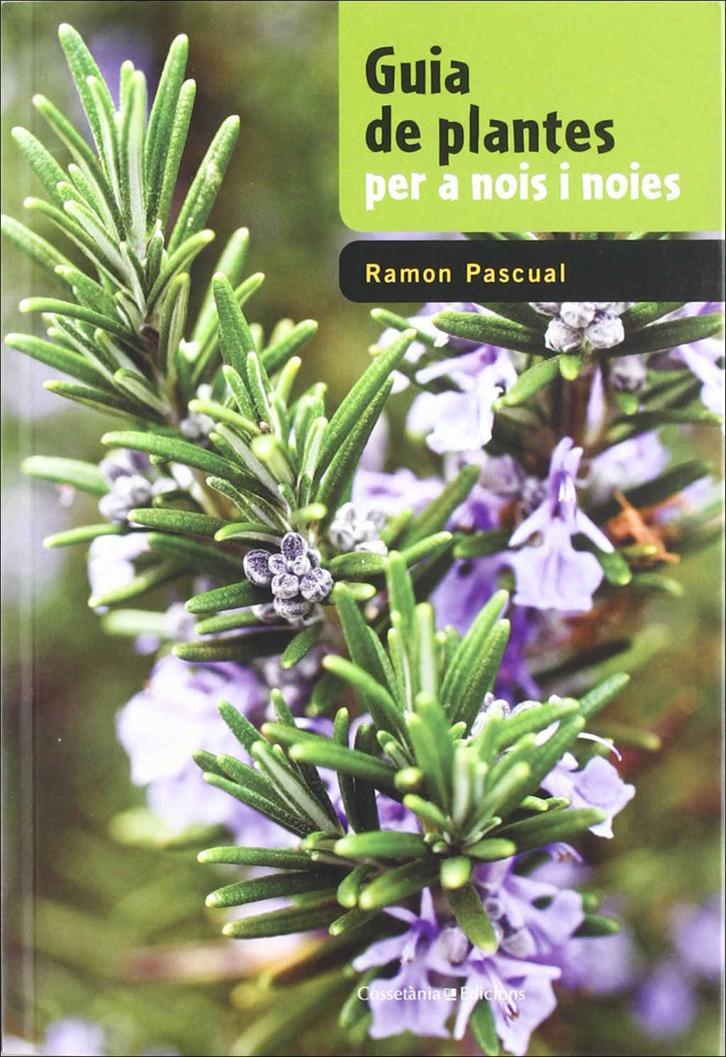 GUIA DE PLANTES PER A NOIS I NOIES
