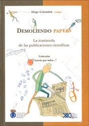DEMOLIENDO PAPERS. LA TRASTIENDA DE LAS PUBLICACIONES CIENTÍFICAS 1