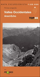 MAPA EXCURSIONISTA TOP 25. PIRINEO ARAGONÉS VALLES OCCIDENTALES ANSÓ- ECHO 2