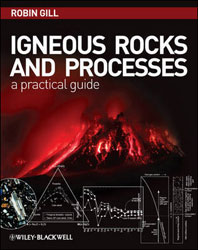 IGNEOUS ROCKS AND PROCESSES: A PRACTICAL HANDBOOK 1