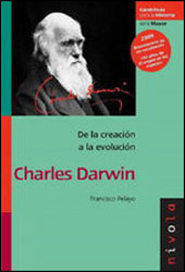 DE LA CREACIÓN A LA EVOLUCIÓN. CHARLES DARWIN 1