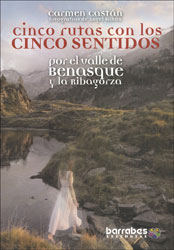 CINCO RUTAS CON LOS CINCO SENTIDOS POR EL VALLE DE BENASQUE Y LA RIBAGORZA 1