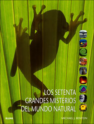 LOS SETENTA GRANDES MISTERIOS DEL MUNDO NATURAL 1