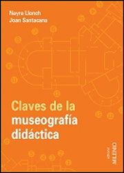 CLAVES DE LA MUSEOGRAFÍA DIDÁCTICA 1