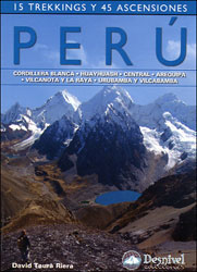 PERÚ. 15 TREKKINGS Y 45 ASCENSIONES 1