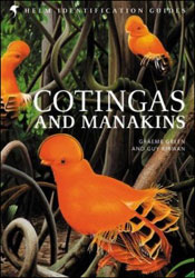 HELM IDENTIFICATION GUIDE. COTINGAS AND MANAKINS 1