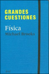 GRANDES CUESTIONES. FÍSICA 1