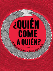 ¿QUIÉN COME A QUIÉN? 1