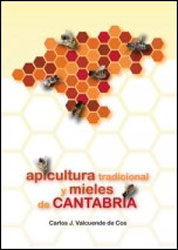 APICULTURA TRADICIONAL Y MIELES DE CANTABRIA 1