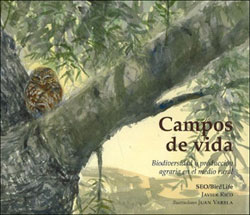 CAMPOS DE VIDA. BIODIVERSIDAD Y PRODUCCIÓN AGRARIA EN EL MEDIO RURAL 1