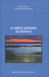 EL HÉROE ANÓNIMO DE DOÑANA 2