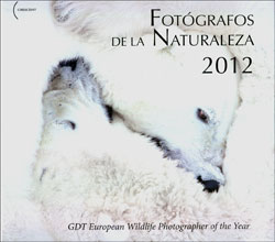 FOTÓGRAFOS DE LA NATURALEZA 2012. GDT EUROPEAN WILDLIFE PHOTOGRAPHER OF THE YEAR 1
