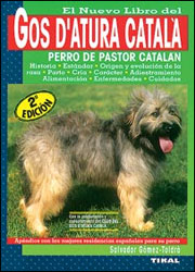 EL NUEVO LIBRO DEL PERRO DE PASTOR CATALÁN. GOS D'ATURA CATALÀ. 2ª ED 1