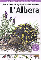 FLORE ET FAUNE DES PYRÉNÉES MÉDITERRANÉENNES. L'ALBERA 1