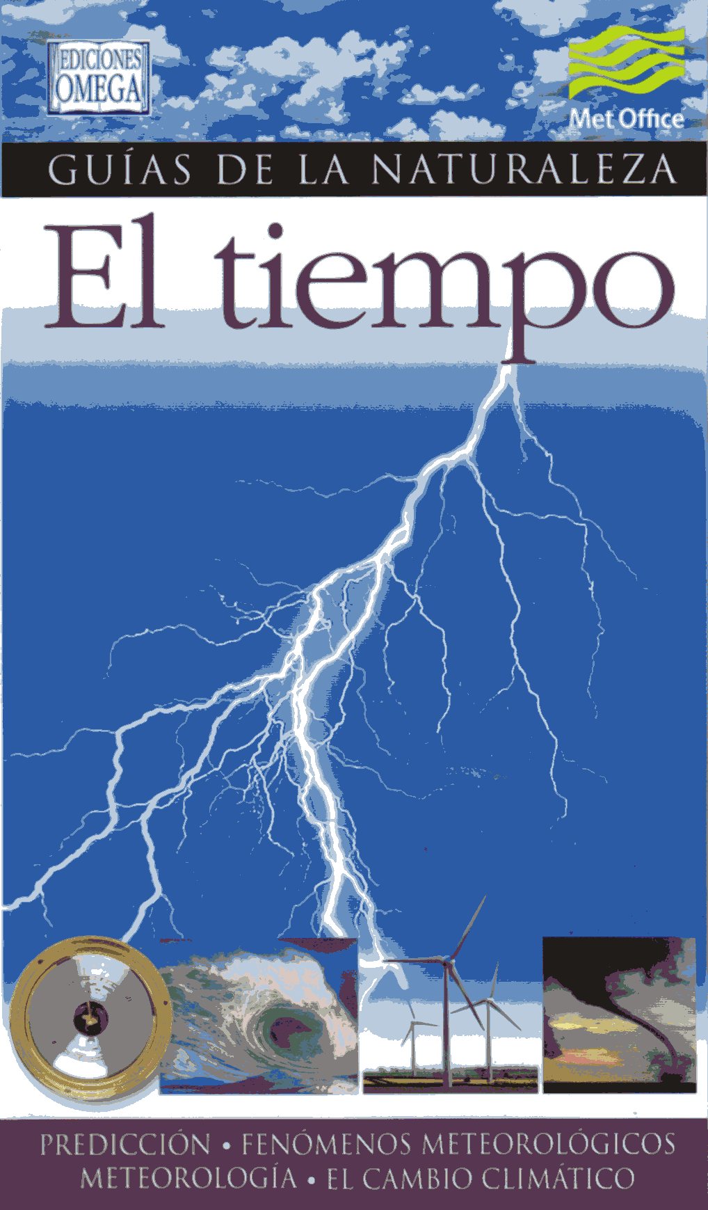 GUÍAS DE LA NATURALEZA. EL TIEMPO 1