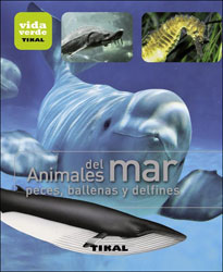 ANIMALES DEL MAR. PECES, BALLENAS Y DELFINES 1