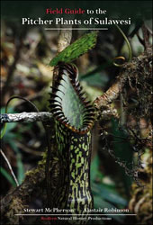 FIELD GUIDE TO THE PITCHER PLANTS OF SULAWESI 1