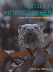 WILDLIFE PHOTOGRAPHER: A COURSE IN CREATIVE PHOTOGRAPHY 1