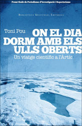 ON EL DIA DORM AMB ELS ULLS OBERTS. UN VIATGE CIENTÍFIC A L'ÀRTIC 2
