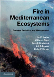 FIRE IN MEDITERRANEAN ECOSYSTEMS. ECOLOGY, EVOLUTION AND MANAGEMENT 1