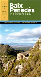 BAIX PENEDES. 17 EXCURSIONS A PEU 1