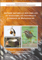 HISTOIRE NATURELLE DES FAMILLES ET SOUS-FAMILLES ENDÉMIQUES D'OISEAUX DE MADAGASCAR 1