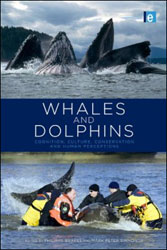 WHALES AND DOLPHINS. COGNITION, CULTURE, CONSERVATION AND HUMAN PERCEPTIONS 1