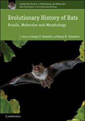 EVOLUTIONARY HISTORY OF BATS. FOSSILS, MOLECULES AND MORPHOLOGY 1