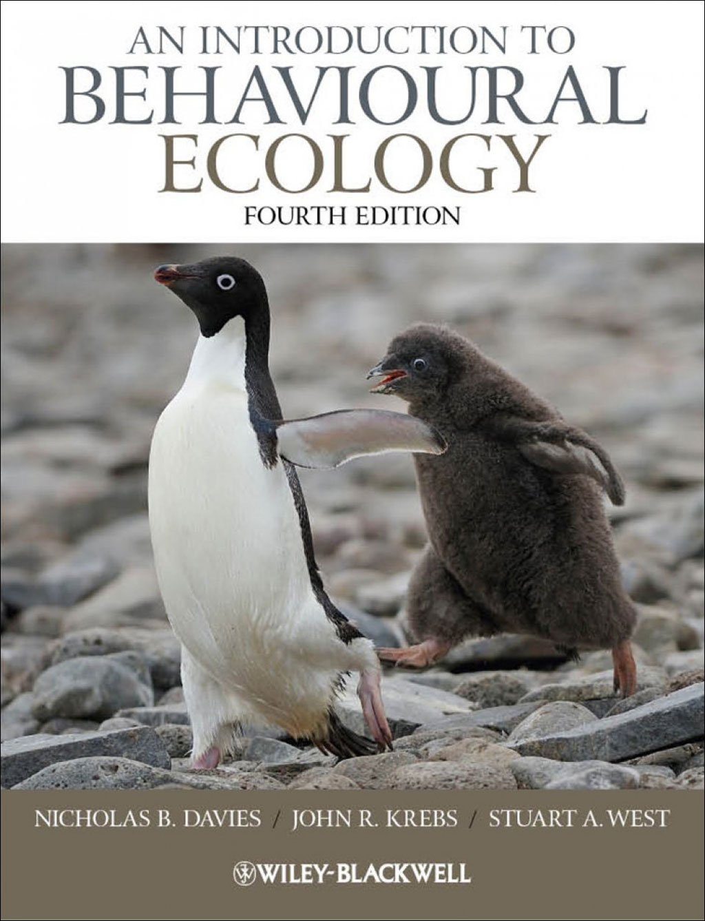 AN INTRODUCTION TO BEHAVIOURAL ECOLOGY