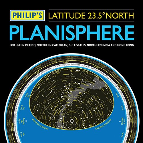 PHILIP'S PLANISPHERE. LATITUDE 23,5 NORTH 1