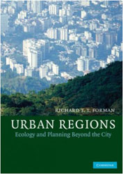 URBAN REGIONS. ECOLOGY AND PLANNING BEYOND THE CITY 1