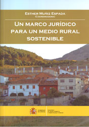 UN MARCO JURÍDICO PARA UN MEDIO RURAL SOSTENIBLE 1