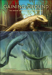 GAINING GROUND. THE ORIGIN AND EVOLUTION OF TETRAPODS 2