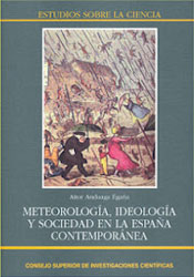 METEOROLOGÍA, IDEOLOGÍA Y SOCIEDAD EN LA ESPAÑA CONTEMPORÁNEA 1