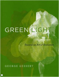 GREEN LIGHT. TOWARD AN ART OF EVOLUTION 1