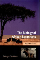 THE BIOLOGY OF AFRICAN SAVANNAHS 1