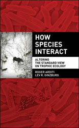 HOW SPECIES INTERACT. ALTERING THE STANDARD VIEW ON TROPHIC ECOLOGY 1