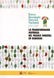 LA TRANSFORMACIÓN HISTÓRICA DEL PAISAJE FORESTAL EN CANARIAS 1