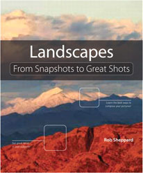 LANDSCAPE PHOTOGRAPHY. FROM SNAPSHOTS TO GREAT SHOTS 1