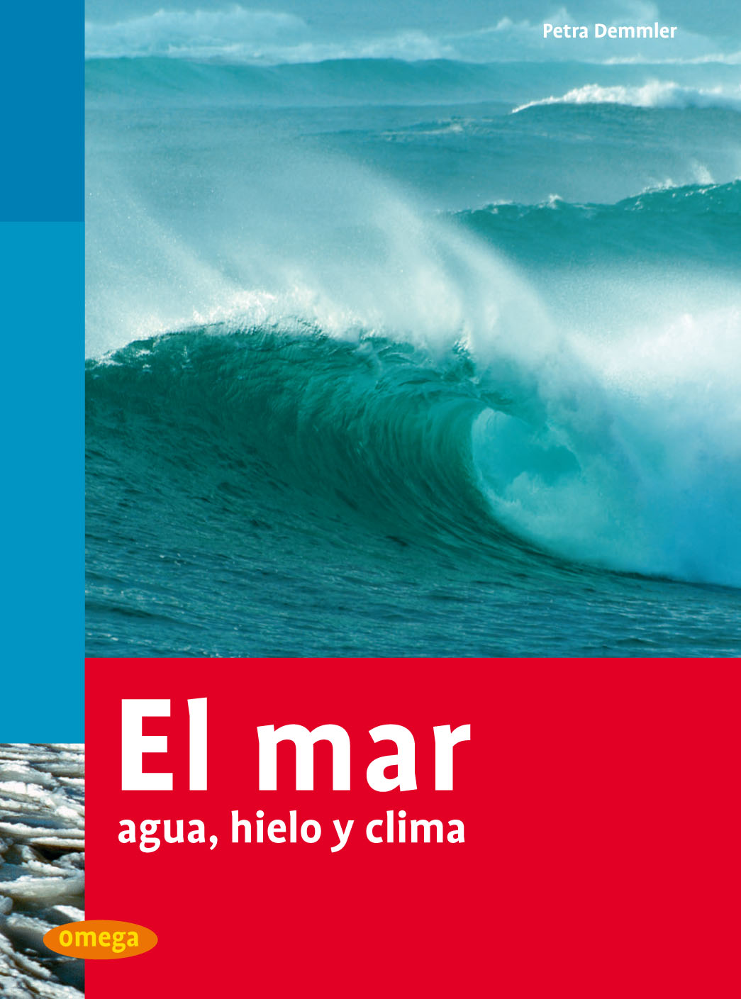 EL MAR. AGUA, HIELO Y CLIMA