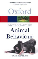 OXFORD DICTIONARY OF ANIMAL BEHAVIOUR 1