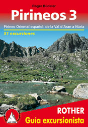 PIRINEOS 3 . PREPIRINEO ORIENTAL ESPAÑOL: DE LA VAL D'ARAN A NURIA 1