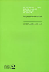 EL USO PÚBLICO EN LA RED DE PARQUES NACIONALES DE ESPAÑA 1