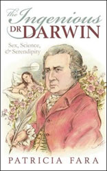 ERASMUS DARWIN. SEX, SCIENCE & SERENDIPITY 1