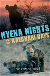 HYENA NIGHTS & KALAHARI DAYS 1