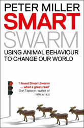 SMART SWARM. USING ANIMAL BEHAVIOUR TO CHANGE OUR WORLD 1