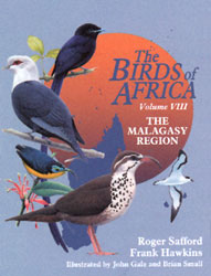 THE BIRDS OF AFRICA. VOLUME VIII. THE BIRDS OF THE MALAGASY REGION 1